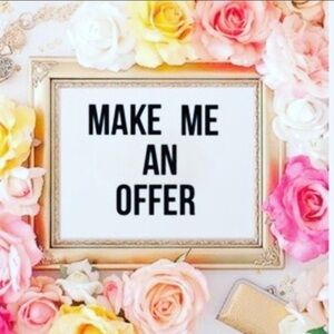 I accept ALL reasonable offers!!